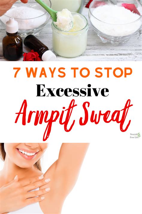 Easy Ways To Stop Excessive Sweating Armpits Nourish The Free Life