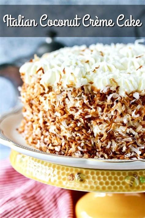 Italian Coconut Crème Cake Recipe Dessert Recipes Easy Coconut Desserts Desserts