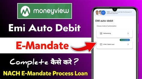 Money View E Mandate Kaise Kare 2024 Money View Auto Emi Debit Enable