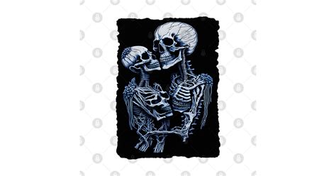 Kissing Skeletons Skeleton T Shirt Teepublic