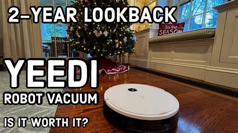 YEEDI Robot Vacuum 2 Year Look Back Review YouTube