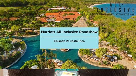 Marriott All Inclusive Roadshow Episode The Westin Playa Conchal