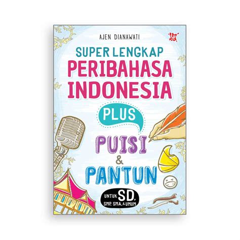 Superlengkap Peribahasa Pantun And Puisi Wahyumedia