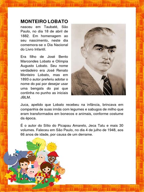 Vida E Obra De Monteiro Lobato - Monteiro Lobato: o escritor brasileiro criador do Sítio do Picapau ...