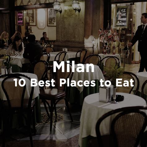 10 Best Places To Eat In Milan