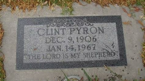 Clint Pyron M Morial Find A Grave