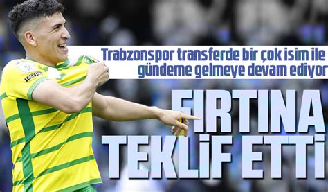 Trabzonspor Marcelino Nunez In Lk Teklifini Yapt Taka Gazete