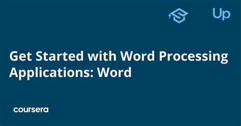 Get Started With Word Processing Applications Word Coursera