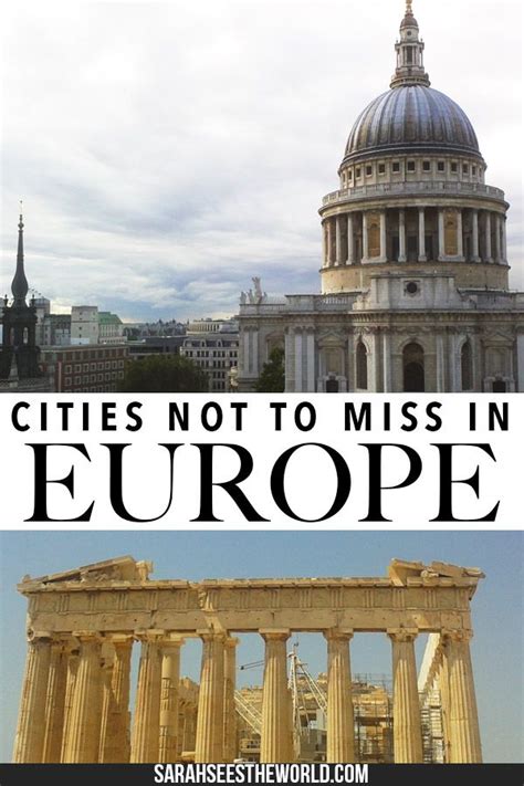 8 Must See Cities For First Time In Europe Sarah Sees The World