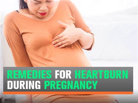 10 Home Remedies For Heartburn During Pregnancy