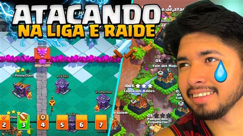 Dia Atacando Na Liga E Raide Dicas E Estrat Gias Clash Of Clans