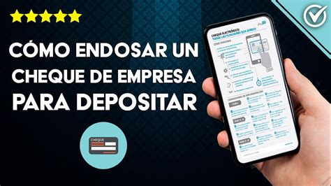 Cómo Endosar un Cheque de una Empresa para Depositar Paso a paso