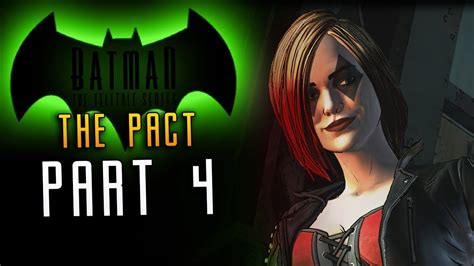 Batman The Pact Walkthrough Part 4 Gothams New Crime Lord Youtube