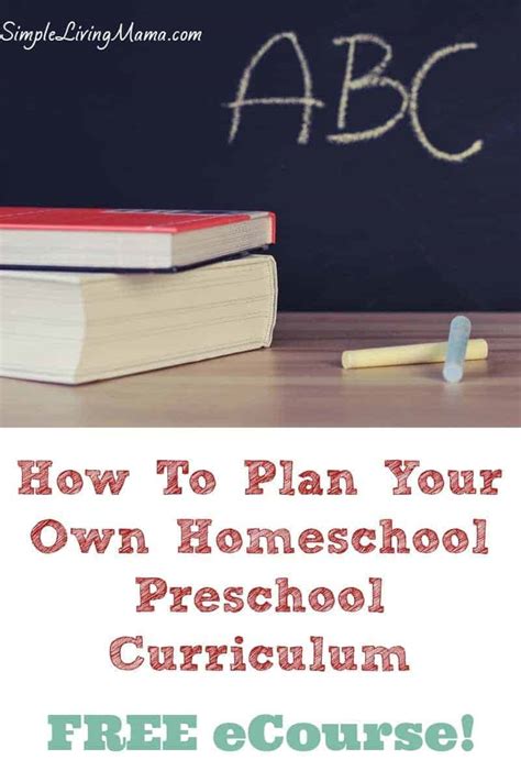 How To Plan Your Own Homeschool Preschool Curriculum Free Ecourse