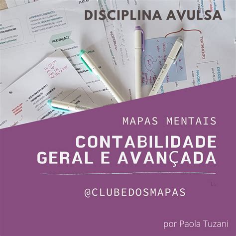 Mapas Mentais Contabilidade Geral E Avan Ada Paola Tuzani Hotmart