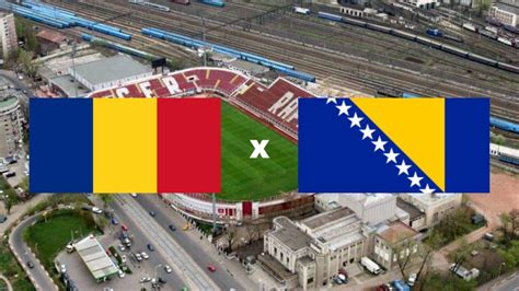 Bósnia E Herzegovina X Romênia - Romênia x Bósnia e Herzegovina: onde assistir ao vivo, horário e ...