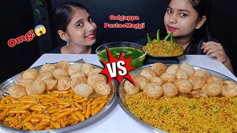 Spicy Maggi Challenge Vs Spicy Pasta Challenge Spicy Pani Puri With