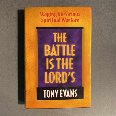 The Battle Is the Lord's by Tony Evans