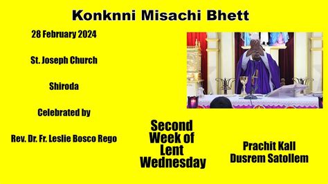 Mass In Konkani 28 Feb 2024 Rev Dr Fr Leslie Bosco Rego St