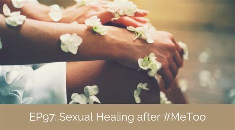 Sexual Healing After Metoo Conversations On What Counselors Need To Know