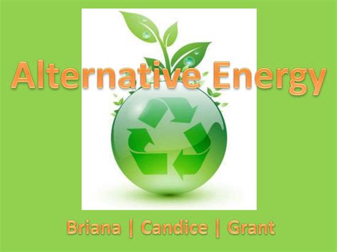 Ppt Alternative Energy Powerpoint Presentation Free Download Id 2719036