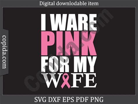 I Ware Pink For My Wife Svg Cut File Graphic By Copida Creative Fabrica