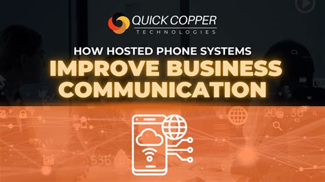hosted phone systems boost business communication
