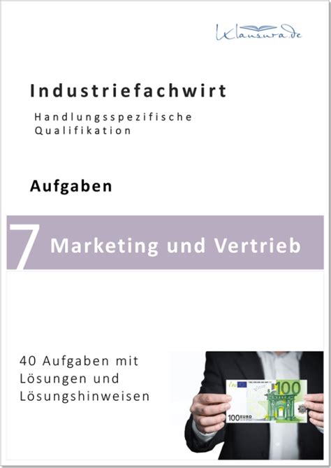 Aufgaben Marketing Und Vertrieb Industriefachwirte