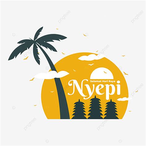 Hari Raya Nyepi 2022 Nyepi Galungan Bali PNG And Vector With