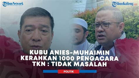 Kubu Anies Muhaimin Kerahkan Pengacara Tkn Prabowo Gibran Jt