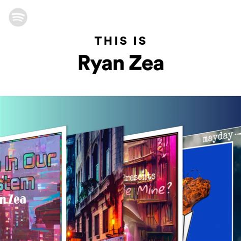 This Is Ryan Zea Playlist By Spotify Spotify