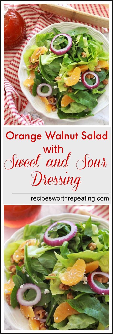 Orange Walnut Salad With Sweet And Sour Dressing Recipe Recipes Worth Repeating Vegetable