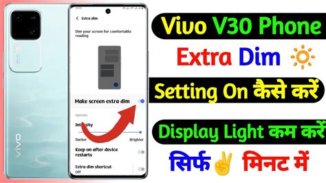 What Is Extra Dim Setting On Vivo V Vivo V Extra Dim Setting Ko