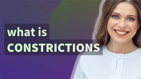 constrictions meaning  constrictions youtube