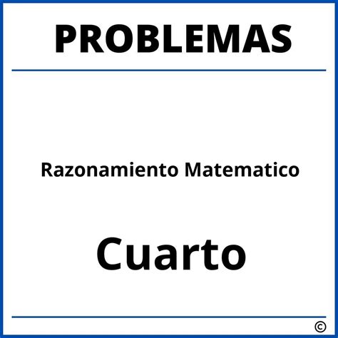 Problemas De Razonamiento Matematico Para Cuarto Grado De Primaria Pdf