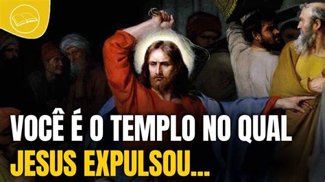 Jesus Expulsa Os Vendilhões Do Templo Youtube