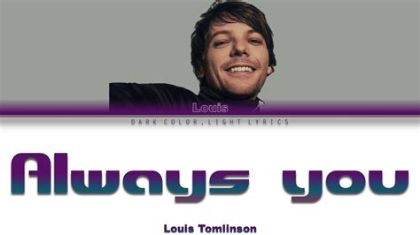 Louis Tomlinson Always You Lyrics Color Coded Engesp Youtube