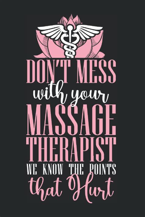 Dont Mess With Your Massage Therapist We Know The Points That Hurt