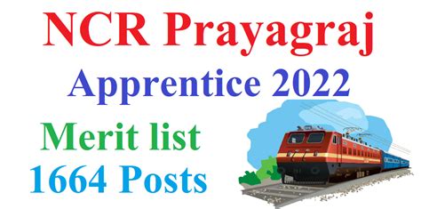 Ncr Prayagraj Apprentice Merit List Railway Apprentice Merit List