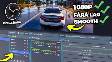Cele mai Bune Setări pentru OBS Filmează fără LAG orice Joc 1080p