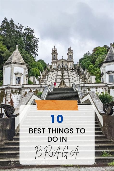 10 Best things to do in Braga, Portugal – Portugal Things