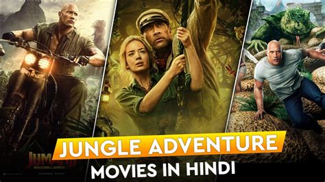 Top Jungle Adventure Movies In Hindi Movies Like Jungle Cruise In