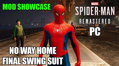 No Way Home Final Swing Classic Suit Mod In Spider Man Remastered Pc