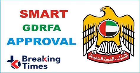 Smart Gdrfa Approval For Returning Residents Of Dubai Uae