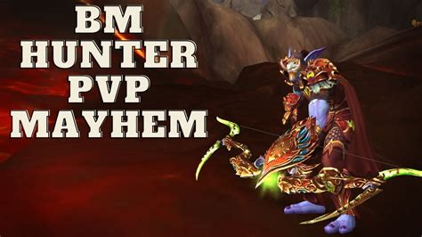 Bm Hunter Pvp Mayhem Youtube