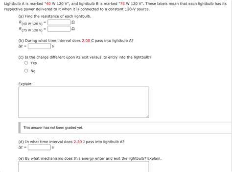 Solved Lightbulb A Is Marked 40 W 120 V And Lightbulb B Chegg