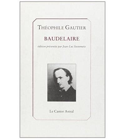 Baudelaire broché Théophile Gautier Achat Livre ou ebook fnac