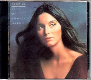 Emmylou Harris - Profile, Best Of Emmylou Harris (CD) | Discogs