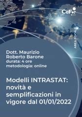 Corso Modelli Intrastat Novit E Semplificazioni In Vigore Dal