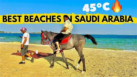 Best Beaches In Saudi Arabia Vacation Places To Visit In Saudi